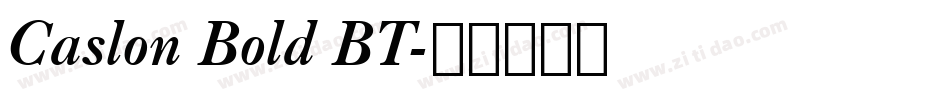 Caslon Bold BT字体转换